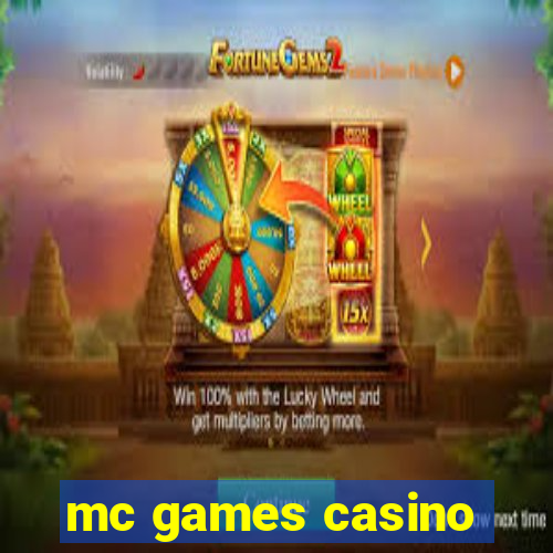 mc games casino